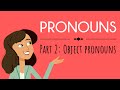 Exploring Object Pronouns in English