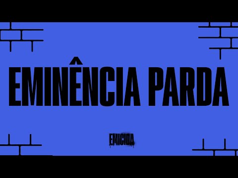 Emicida - Eminência Parda Part. Dona Onete, Jé Santiago e Papillon (Lyric Video)