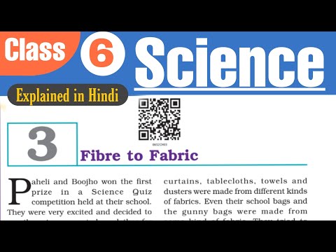 Class 6 | Chapter 3 | Fibre to Fabric Explained in Hindi #Ncert #goalachievers