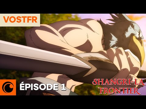 Shangri-La Frontier Épisode 1 - VOSTFR