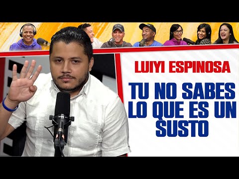 TU NO SABES LO QUE ES UN SUSTO - Luiyi Espinosa