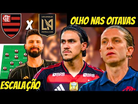 ESCALAÇÃO DO FLAMENGO É PENSANDO NAS OITAVAS DE FINAL DO MUNDIAL?! ÚNICA JOGADA DO LOS ANGELES FC!