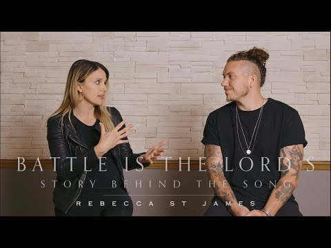 Story Behind the Song “Battle is the Lord’s” – Rebecca St. James