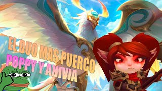 ANIVIA Y POPPY EL DUO DINAMICO  | LEAGUE OF LEGENDS