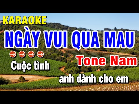 Karaoke Ngày Vui Qua Mau Nhạc Sống Tone Nam | Huỳnh Anh