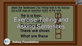 Exercise-Telling and Asking Sentences