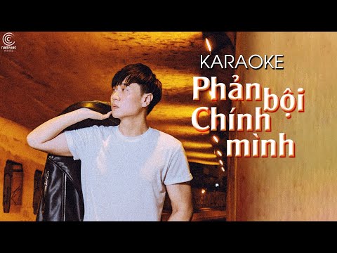 [KARAOKE] Phản Bội Chính Mình – Vương Anh Tú