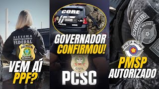 MAIS DE 7.500 VAGAS CONFIRMADAS DE CONCURSOS POLICIAIS. CONFIRA!