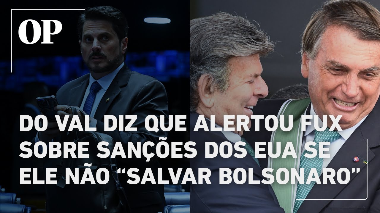 Senador Marcos do Val diz que alertou Luiz Fux sobre sanções dos EUA se não salvar Bolsonaro