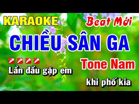 Karaoke Chiều Sân Ga Tone Nam Nhạc Sống [ Beat Mới ] Hoài Phong Organ