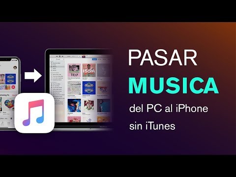 Cómo pasar música del PC al iPhone (con iTunes y sin iTunes)