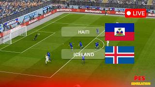 🔴 Haiti vs Iceland ⚽ Friendly Showdown 2026 | PES 21 Realistic Match Simulation