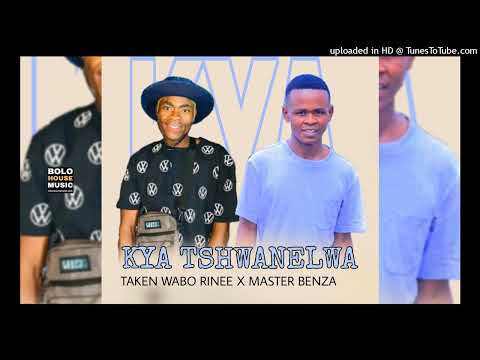 Taken Wabo Rinee x Master Benza - Kya Tshwanelwa (Original Mix)