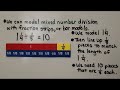 Dividing Mixed Numbers and Fractions