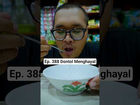 Ep. 388 Dontol Ga Tahan Buka Puasa🤤 #asmr #mukbang #warungjadul #parodi #videolucu