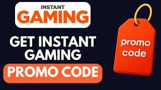 HOW TO FIND BEST INSTANT GAMING DISCOUNT CODE | INSTANT GAMING PROMO CODE (2025)
