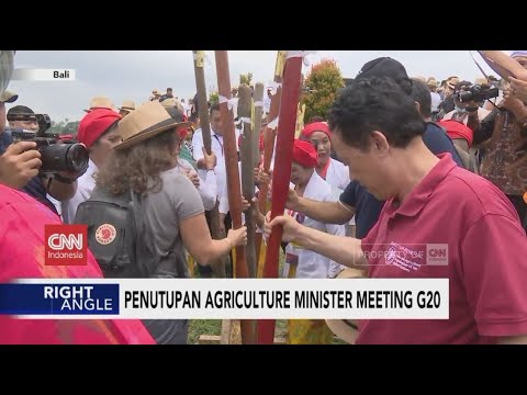 Penutupan Agriculture Minister Meeting G20 - Right Angle