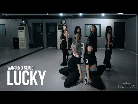 WANSUN X SEULGI - LUCKY 안무가 버전 | Lachica Choreography