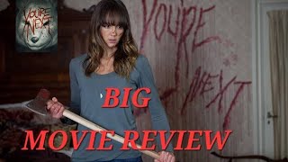 YOU'RE NEXT 2011 BIG MOVIE REVIEW! 