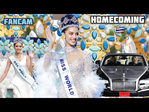 HOMECOMING of Miss World 2025 -Opal Suchata Chuangsri from THAILAND- My Camera