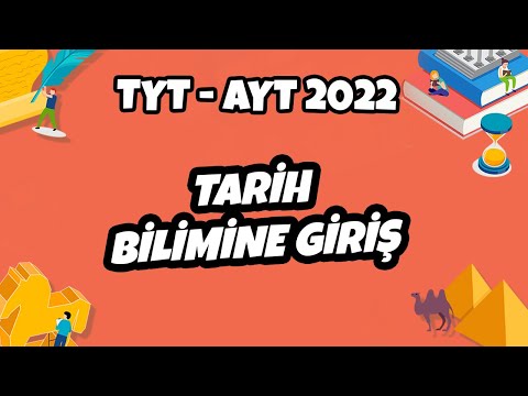 Tarih Bilimine Giriş | TYT Tarih 2022 #hedefekoş