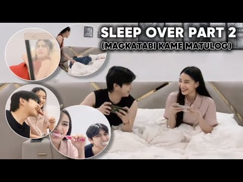 SLEEPOVER PART 2 (nagtabi kami matulog??)