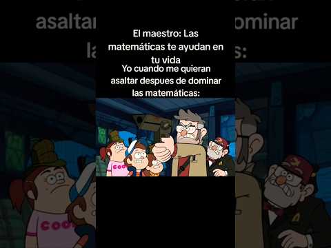 Las Matemáticas 😈 #gravityfalls #viral #humor #memes #comedia
