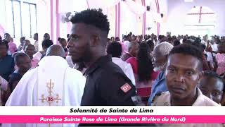 Solennité de Sainte de Lima - Grande Rivière du Nord