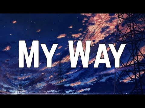 Calvin Harris - My Way (Lyrics)