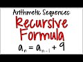 Understanding Recursive Formulas in Arithmetic Sequences