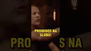 Famosos PROIBIDOS na Globo😱