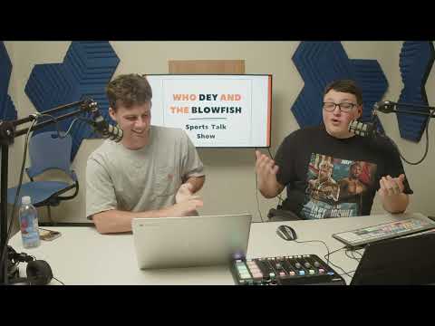 Who Dey and the Blowfish Episode 3: Final Four Edition