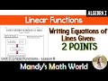 Writing Equations of Lines from Two Points