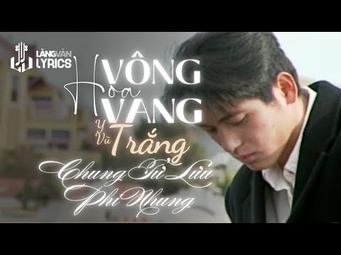 Chung Tử Lưu & Phi Nhung | Hoa Vông Vang Trắng (Y Vũ) | Sông Quê