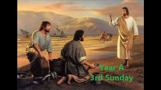 Year A, 3rd Sunday יום א' ה-3, שנה א Mt 4:12-23 (Br. Elio)