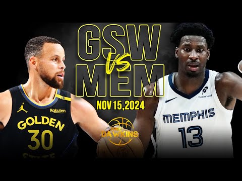 Golden State Warriors vs Memphis Grizzlies Full Game Highlights | Nov 15, 2024 | FreeDawkins