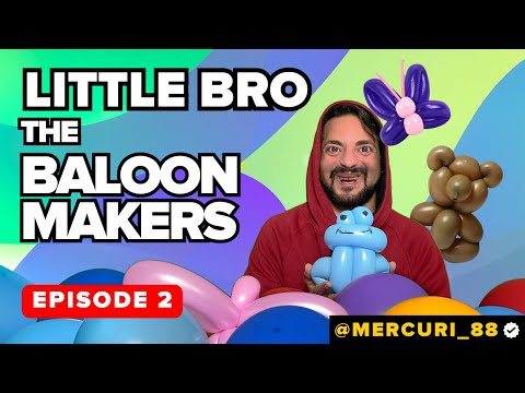 Little Brother | The Balloon Maker - Episode 2