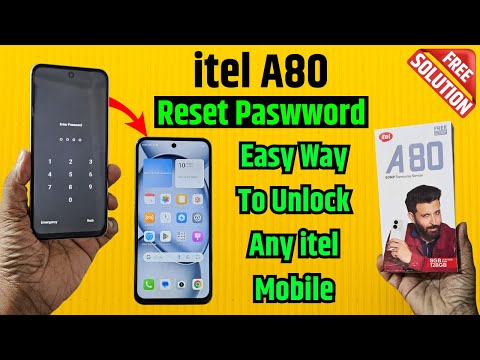 Itel मोबाइल का लॉक कैसे तोड़े 👉itel A80 Forget Pin Lock  👉itel A671l Hard Reset & Remove Screen Lock