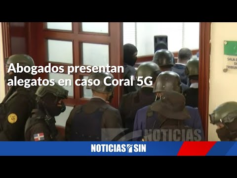 Abogados presentan alegatos en caso Coral 5G