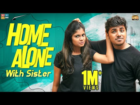 Home Alone With Sister || Narikootam || Tamada Media