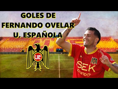 Todos los Goles de Fernando Ovelar en U. Española
