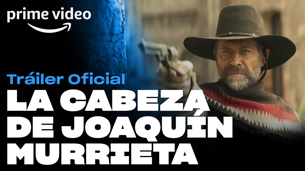 La cabeza de Joaquín Murrieta miniatura do trailer