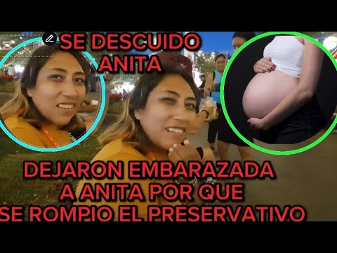 ANITA SE DESCUIDO Y LA EMBARAZARON ESCUCHEN USTEDES TODA LA VERSIÓN