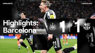 Newcastle United 1 Barcelona 1 | UEFA Champions League Highlights