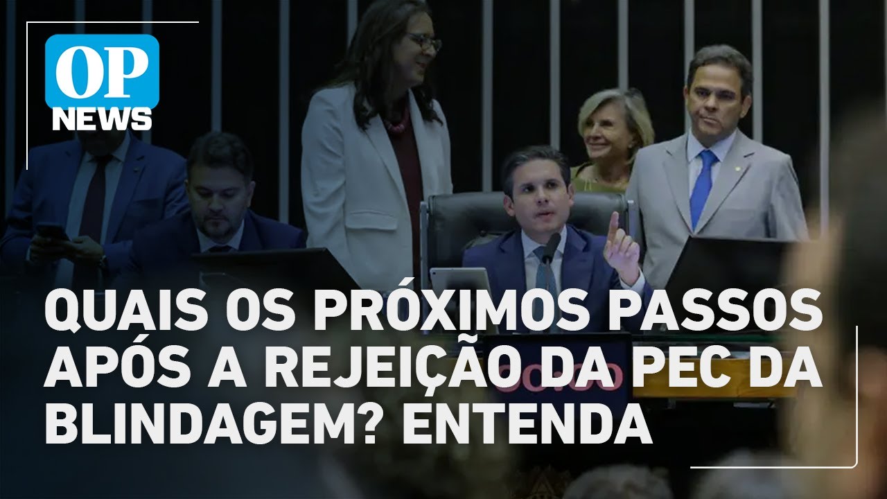 Entenda o que deve acontecer após a rejeição da PEC da Blindagem no Senado | O POVO News