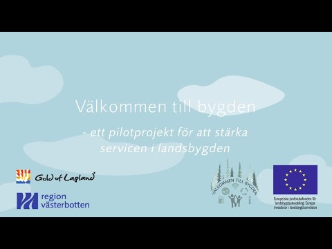 Om pilotprojektet Välkommen till bygden 2019-2022
