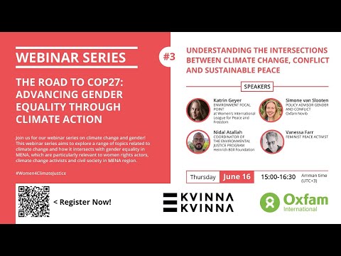Climate Change, Conflict and Sustainable Peace │The Kvinna till Kvinna Foundation