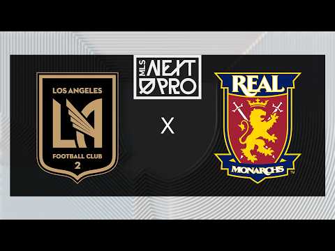 MLS NEXT PRO: Los Angeles Football Club 2 vs Real Monarchs | May 10, 2026