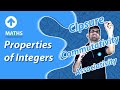 Properties of Integers and Operations
