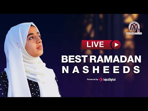 بث مباشر - ملاك فتحي || Best Ramadan Nasheeds